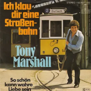Pochette de Ich klau dir eine Straßenbahn de Tony Marshall