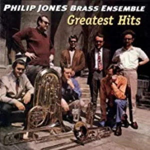 Pochette de Greatest Hits de Philip Jones Brass Ensemble