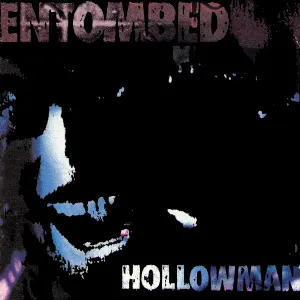 Pochette de Hollowman de Entombed