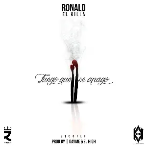 Pochette de Fuego que se apagó de Ronald el Killa
