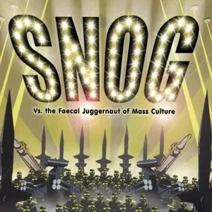 Pochette de Vs. The Faecal Juggernaut of Mass Culture de Snog