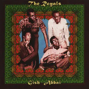 Pochette de Gish-Abbai de The Royals