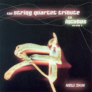 Pochette de The String Quartet Tribute to Incubus, Volume 2: New Skin de Vitamin String Quartet