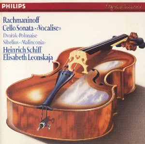 Pochette Rachmaninoff: Cello Sonata / Vocalise / Dvořák: Polonaise / Sibelius: Malinconia