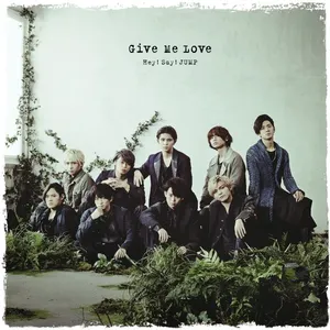 Pochette de Give Me Love de Hey! Say! JUMP