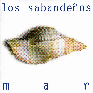 Pochette de Mar de Los Sabandeños