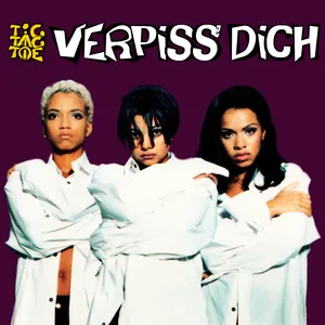 Pochette de Verpiss’ dich de Tic Tac Toe