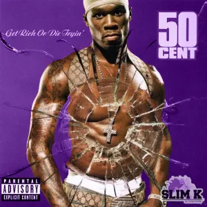 Pochette Get Rich Or Die Tryin' (Chopped Not Slopped by Slim K)