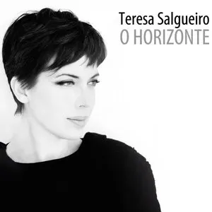 Pochette de O horizonte de Teresa Salgueiro
