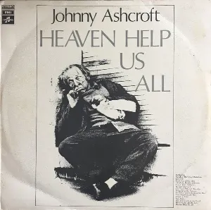 Pochette de Heaven Help Us All de Johnny Ashcroft