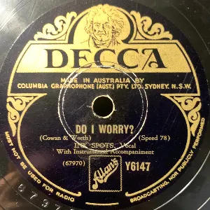 Pochette de Do I Worry? / Say Something Sweet to Your Sweetheart de The Ink Spots