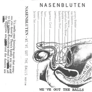 Pochette de We've Got the Balls de Nasenbluten