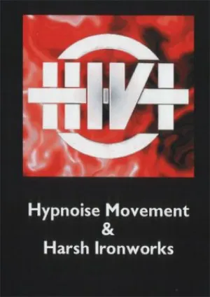 Pochette de Hypnoise Movement & Harsh Ironworks de HIV+
