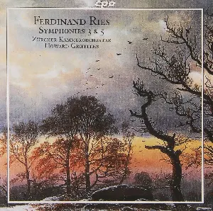 Pochette de Symphonies 3 & 5 de Zürcher Kammerorchester - Ferdinand Ries - Howard Griffiths