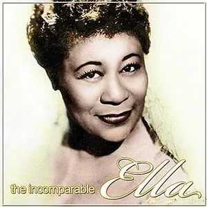 Pochette The Incomparable Ella