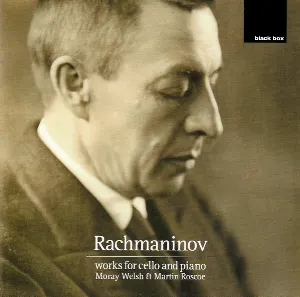Pochette de Works For Cello And Piano de Sergei Rachmaninoff - Martin Roscoe
