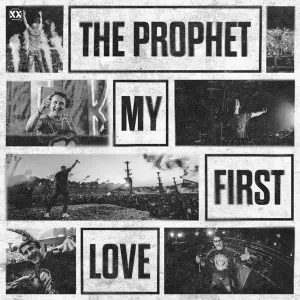 Pochette de My First Love de The Prophet