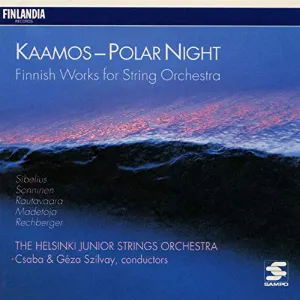 Pochette de Kaamos—Polar Night: Finnish Works for String Orchestra de Jean Sibelius - Leevi Madetoja - Einojuhani Rautavaara