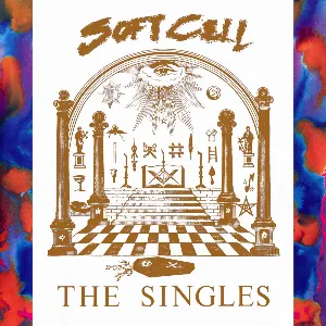 Pochette de The Singles de Soft Cell