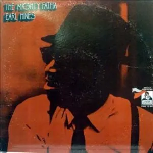 Pochette de The Mighty Fatha de Earl Hines
