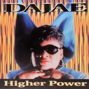 Pochette de Higher Power de Dajaé