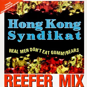 Pochette Real Men Don't Eat Gummibears (Reefer mix)