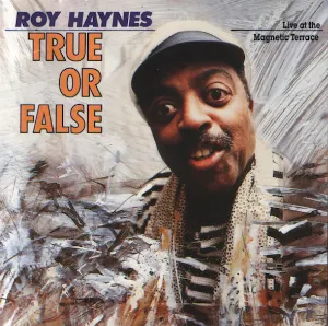 Pochette de True or False de Roy Haynes