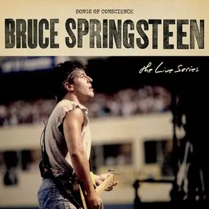 Pochette de The Live Series: Songs of Conscience de Bruce Springsteen