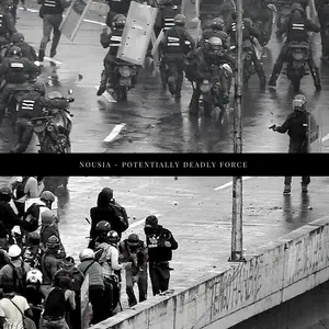 Pochette de Potentially Deadly Force de Nousia