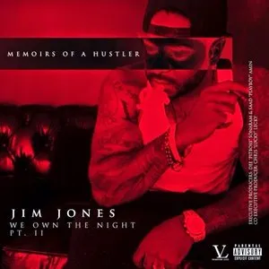 Pochette de We Own the Night, Part 2: Memoirs of a Hustler de Jim Jones