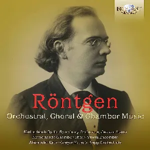 Pochette de Orchestral, Choral & Chamber Music de Nederlands Kamerkoor - Jac van Steen - Julius Röntgen - Radio Filharmonisch Orkest