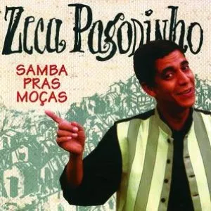 Pochette de Samba pras moças de Zeca Pagodinho
