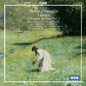 Pochette de Lieder Complete Edition Vol. 3 de Christoph Prégardien - Hans Pfitzner - Michael Gees - Andreas Schmidt - Rudolf Jansen - Iris Vermillion
