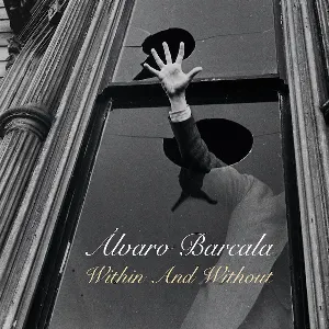 Pochette de Within and Without de Álvaro Barcala