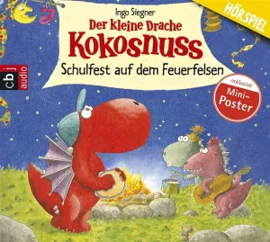 Pochette de Der kleine Drache Kokosnuss: Schulfest auf dem Feuerfelsen de Ingo Siegner
