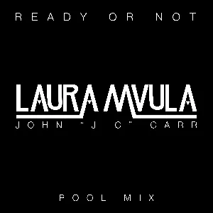 Pochette Ready or Not (John “J‐C” Carr pool mix)