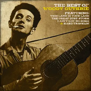Pochette The Best of Woody Guthrie