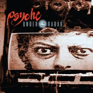 Pochette de Under the Radar de Psyche