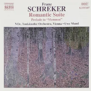 Pochette de Vorspiel zu einer grossen Oper "Memnon" / Romantic Suite de Tonkünstler-Orchester Niederösterreich - Franz Schreker