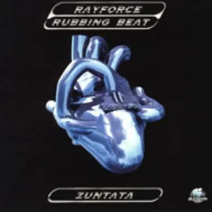 Pochette de Rayforce Rubbing Beat de ZUNTATA