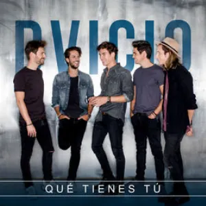 Pochette de Qué tienes tú de DVICIO