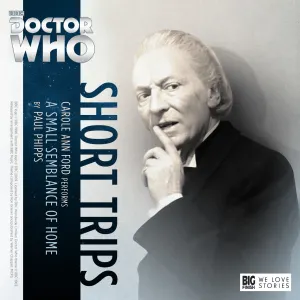 Pochette de Doctor Who - Short Trips: A Small Semblance of Home de Carole Ann Ford
