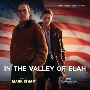 Pochette de In the Valley of Elah (Original Motion Picture Soundtrack) de Mark Isham