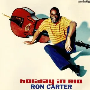 Pochette de Holiday in Rio de Ron Carter