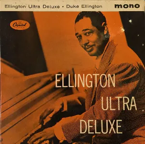 Pochette de Ultra Deluxe de Duke Ellington and His Orchestra