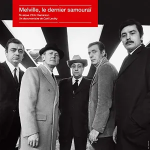 Pochette de Melville, le dernier samouraï de Éric Demarsan