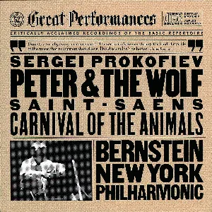 Pochette CBS Great Performances, Volume 52: Prokofiev: Peter & The Wolf / Saint-Saëns: Carnival of the Animals
