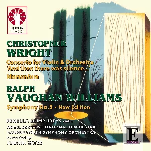Pochette Williams: Symphony No.5 (new edition) / Wright: Violin Concerto / 'And then there was silence...' / Momentum