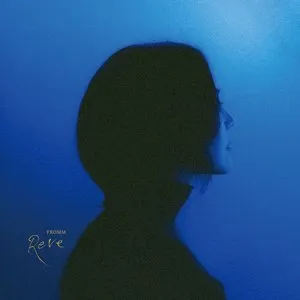 Pochette de REVE de Fromm