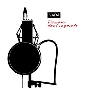 Pochette de L'amore devi seguirlo de Nada